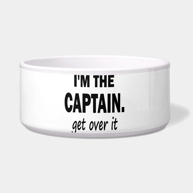 Écuelle Je suis le capitaine. Obtenez au-dessus de lui - (Devant)