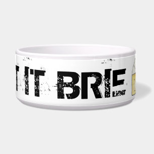 Écuelle LAISSEZ-LE BRIE (BE) Drôle Fromage Wedge Cuisine d