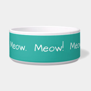 Écuelle Meow. Salut ! Salut ! ! Message drôle, Turquoise