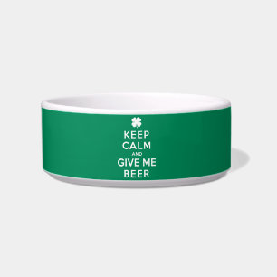 Écuelle Restez calme et donnez-moi de la bière