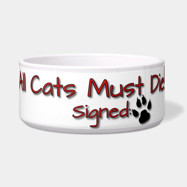 Écuelle Tous les chats doivent mourir ! (Devant)