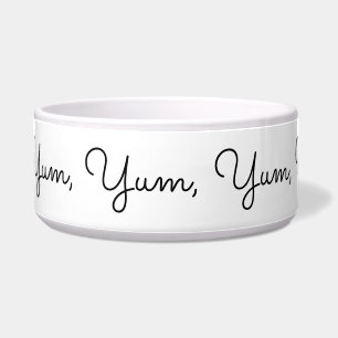 Écuelle Yum, Yum, Yum, Yum, Yummy ! Drôle, Script noir