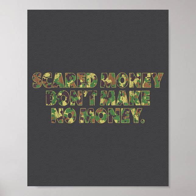 Ed Money Don't Make No Money Funny Saying  Poster (Vorne)