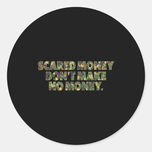 Ed Money Don't Make No Money Funny Saying  Runder Aufkleber (Vorderseite)