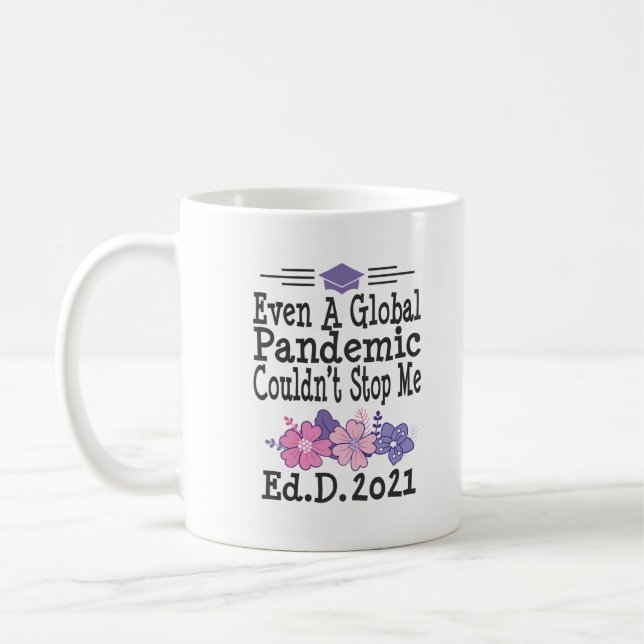 EdD Doktor der Bildung 2021 Abschluss Geschenk Fun Kaffeetasse (Links)