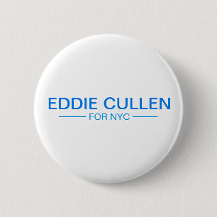 Eddie Cullen für NYC Mayor 2021 Button
