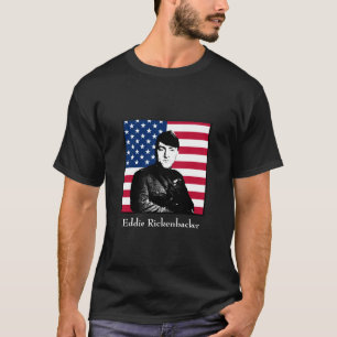 Eddie Rickenbacker und die amerikanische Flagge T-Shirt