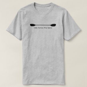 Eddy-Service war fleckig Kanu-Paddel T-Shirt
