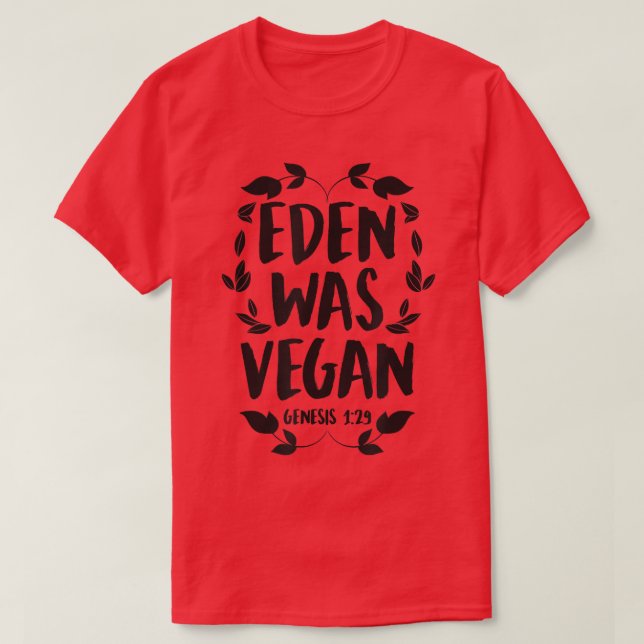 Eden war Vegane Genese 1-29 Christliche Vegane Bib T-Shirt (Design vorne)