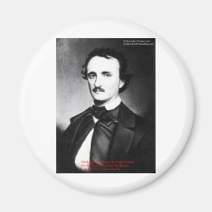 Edgar Allan Poe "Anfälle von Vernunft" Zitat Gesch Magnet