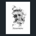 Edgar Allan Poe mit Raven - Nevermore Poster<br><div class="desc">Digital Art - Poe aus Rauch mit dem berüchtigten Rabe</div>