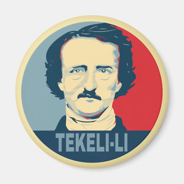 Edgar Allan Poe TEKELI-LI Hope Style Magnet (Vorne)