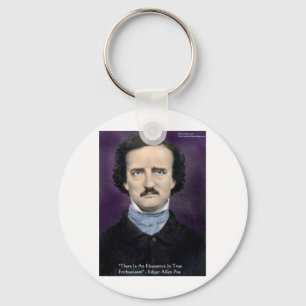 Edgar Allen Poe "Enthusiasm" Wisdom Zitat Geschenk Schlüsselanhänger