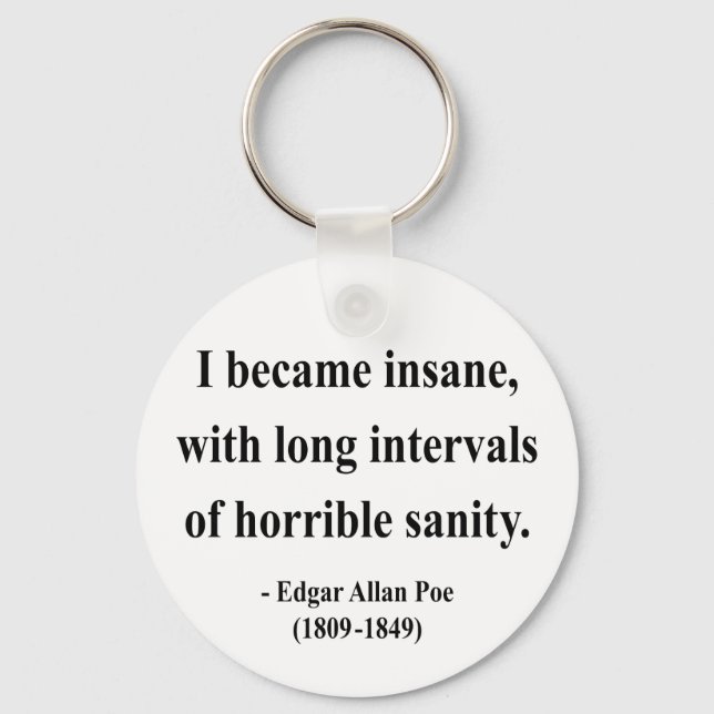 Edgar Allen Poe Quote 2a Schlüsselanhänger (Vorderseite)