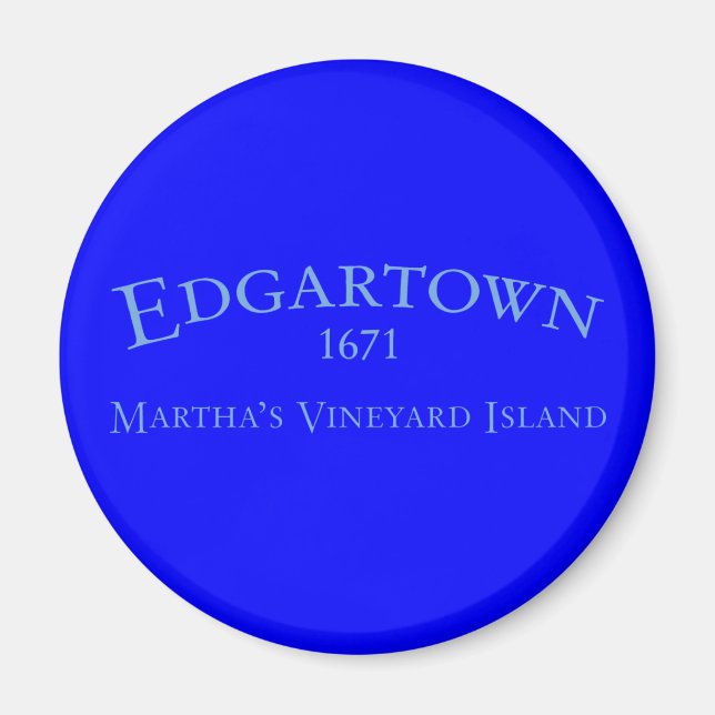 Edgartown Incorporated 1671 Magnet (Vorne)