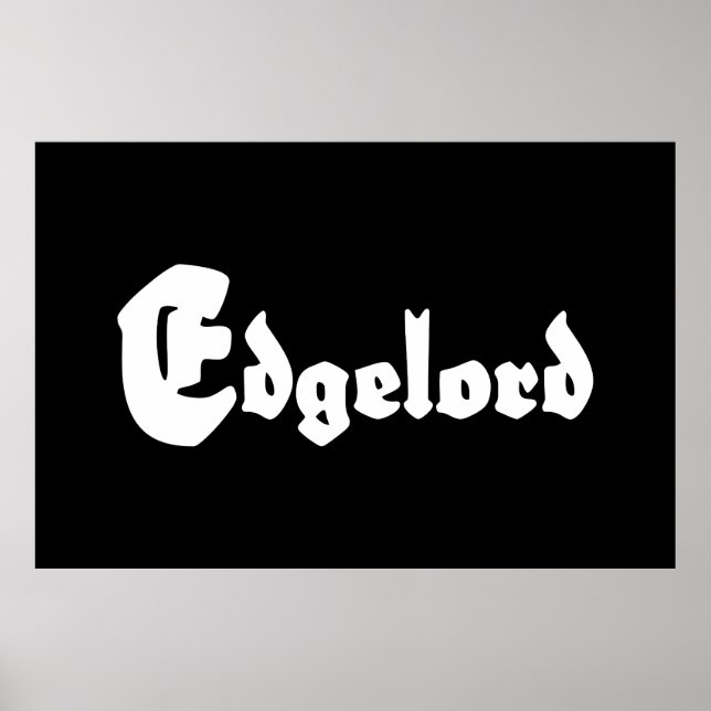 Edgelord Poster (Vorne)