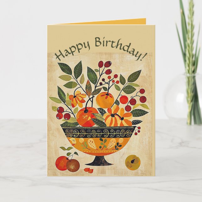 Editable Folk Art Bowl of Fruit Birthday Karte (Vorderseite)