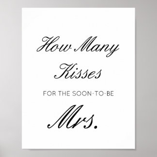 Editable Guess Wie viele Küsse für bald Mrs. Sign Poster