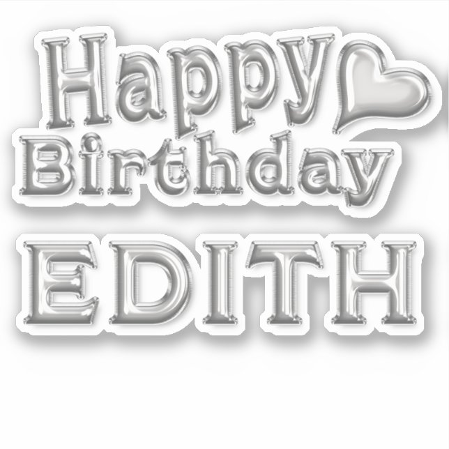 Edith Happy Birthday silver Aufkleber Sticker (Vorderseite)