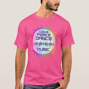 Edm Electronic Dance Music Rave Liebe Frieden T-Shirt