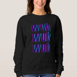 Edm Musik Festival Rave Dubstep Riddim Sweatshirt