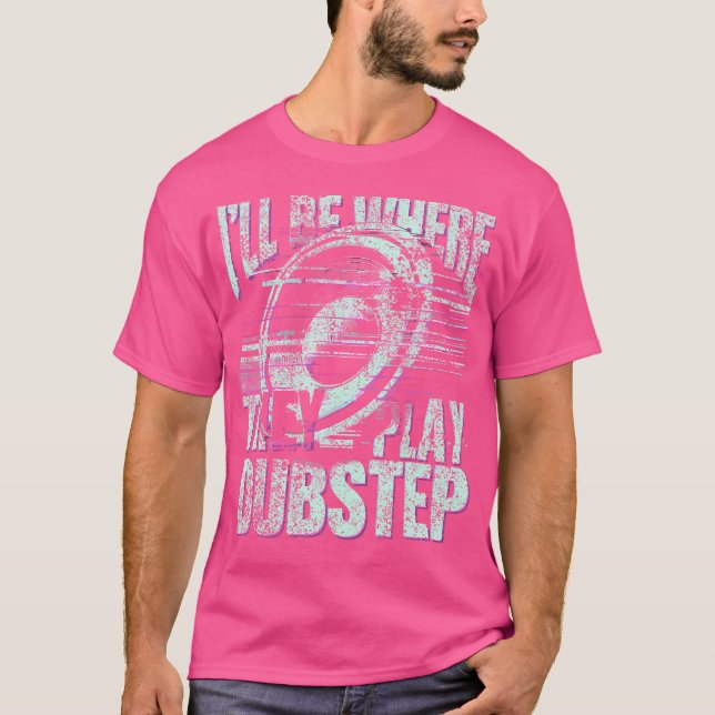 Edm Play Dubstep T-Shirt (Vorderseite)