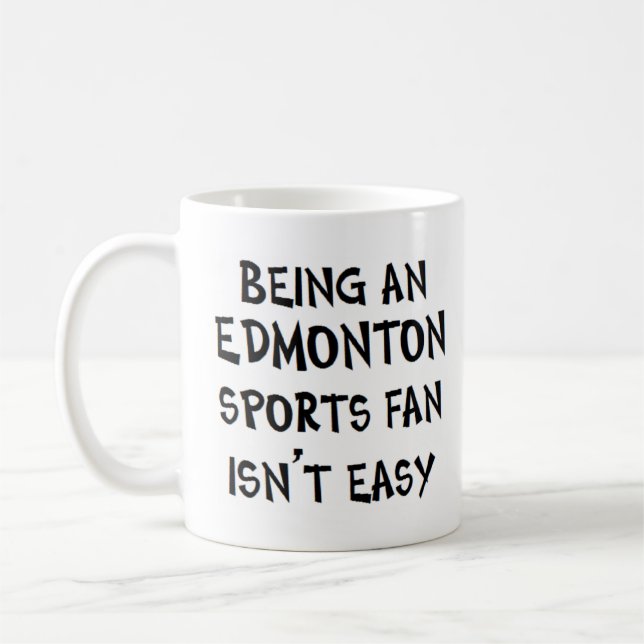 edmonton sports fan, being kaffeetasse (Links)