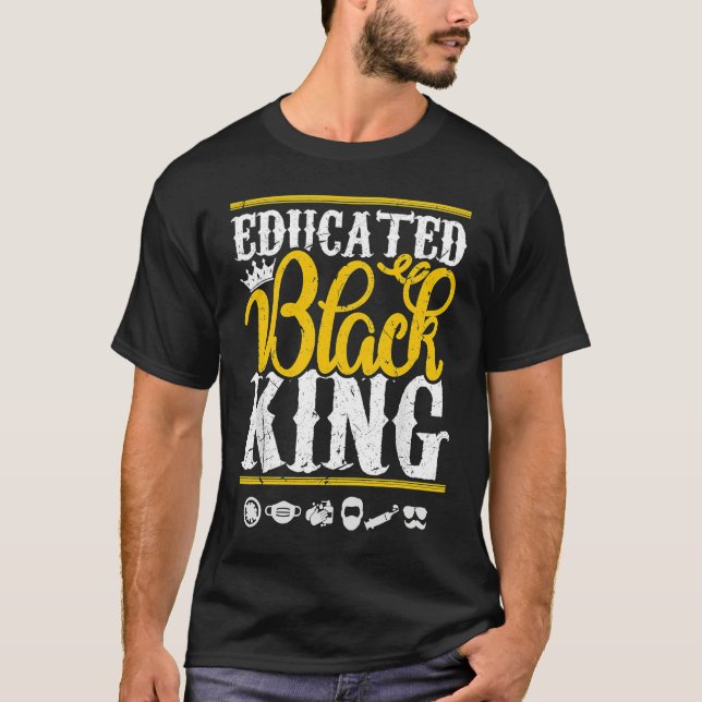 Educated Black Pride King Fathers Day Plus Size T-Shirt (Vorderseite)