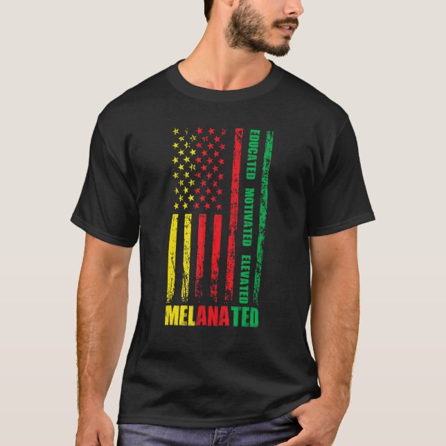 Educated Motivated Elevated Melanated US Flag For  T-Shirt (Vorderseite)