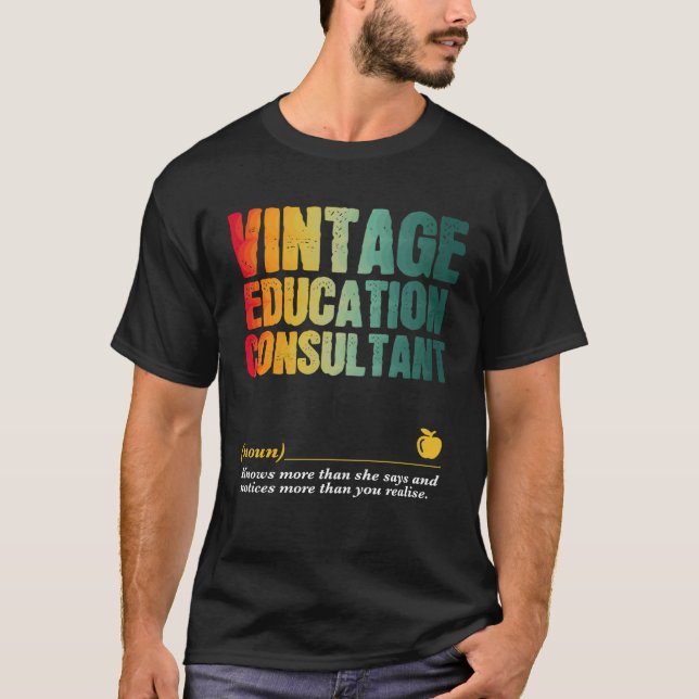Education Consultant Appreciation Week Back to Sch T-Shirt (Vorderseite)