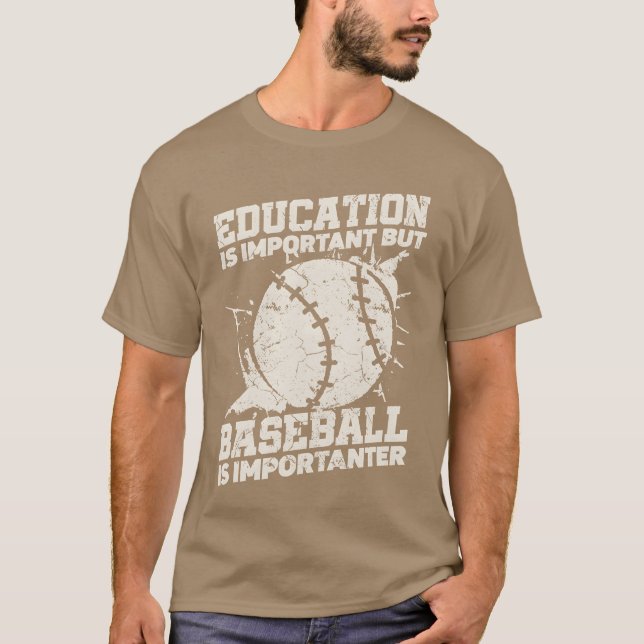 Education Is Important But Sports Baseballer frien T-Shirt (Vorderseite)