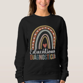 Educational Diagnostician Rainbow Educational Diag Sweatshirt