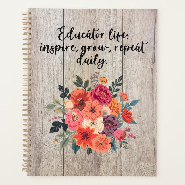 Educator Life Inspire Grow Repeat Daily Design Planer (Vorderseite)