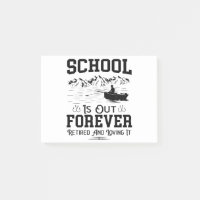 Educator Retirement School Is Out Forever, Fishing