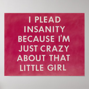 Edward Ruscha - Ich plädiere auf Geisteskrankheit, Poster