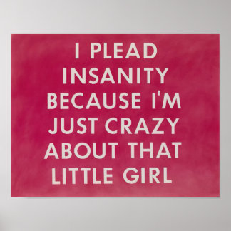 Edward Ruscha - Ich plädiere auf Geisteskrankheit, Poster