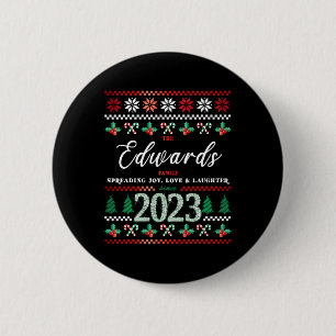 Edwards-Familie Seit 2023 bin ich Ugly Weihnachtsd Button