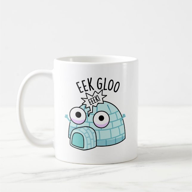 Eek-gloo Lustiger Iglu-Wortwitz  Kaffeetasse (Links)