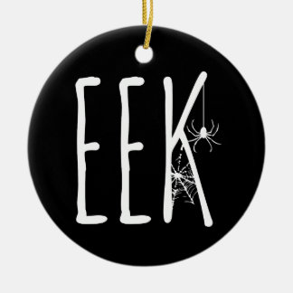 Eek Spinne und Spinnennetz Gruseliges Halloween BL Keramik Ornament