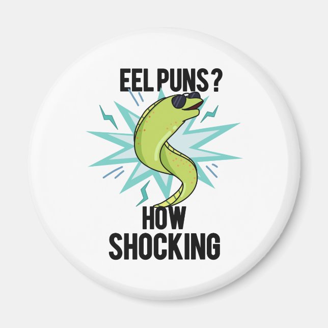 Eel Puns wie schockierend lustige Tierpuppe Magnet (Vorne)