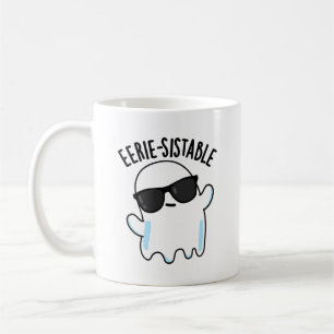 Eerie-resistenter Funny Ghost Pun Kaffeetasse