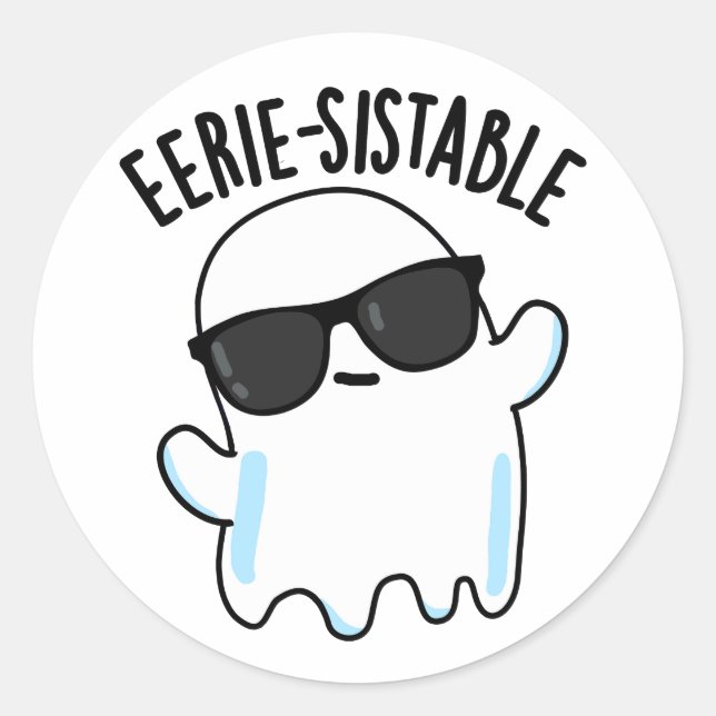 Eerie-resistenter Funny Ghost Pun Runder Aufkleber (Vorderseite)