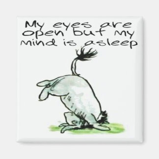 Eeyore drôle de citation aimant cadeau