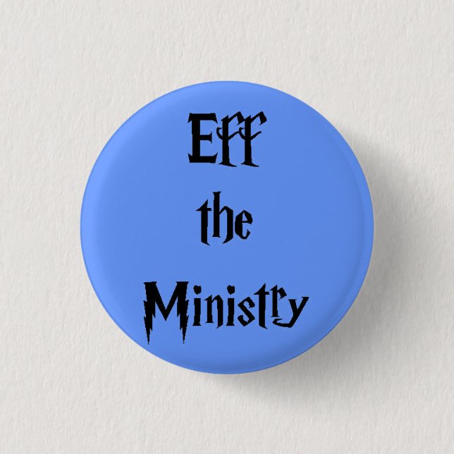 EFF das Ministerium Button (Vorderseite)