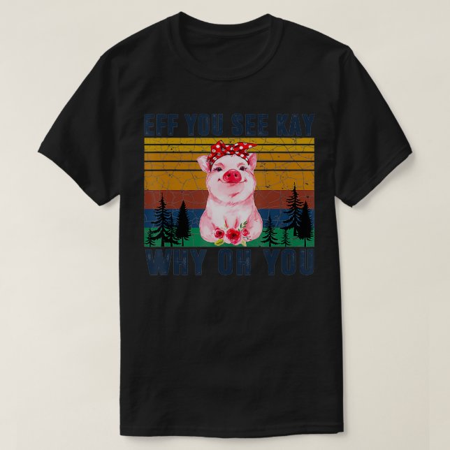 EFF Sie sehen Kay Why You T-Shirt (Design vorne)