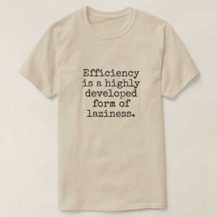 Effizienzwitz T-Shirt