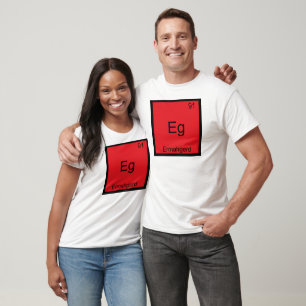 Eg - Ermahgerd Funny Meme Element Chemistry T-Shir T-Shirt