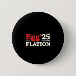 Egg Flation 25 Lustiges Oster Economy T Shirt Button