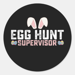 Egg Hunt Supervisor Funny Oaster Bunny Rabbit Runder Aufkleber