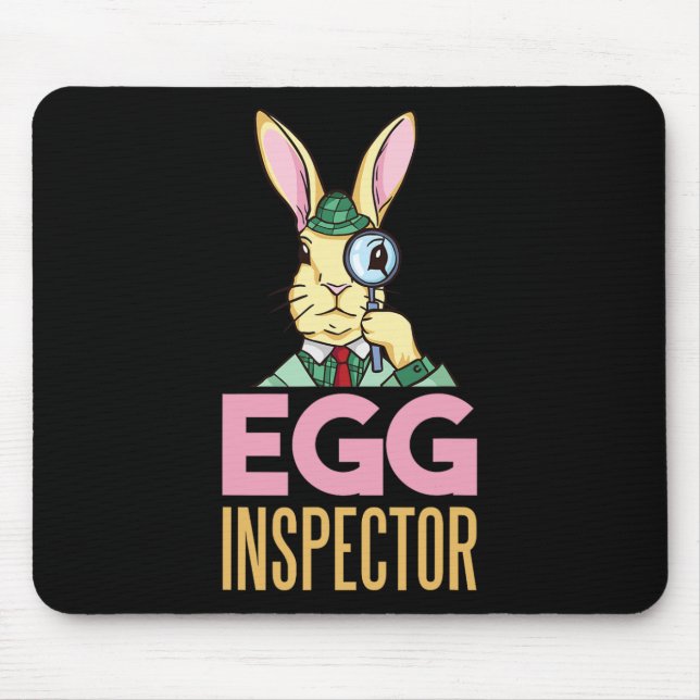 Egg Inspector Oster Bunny Funny Rabbit Egg Huntin Mousepad (Vorne)